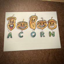 Load image into Gallery viewer, The Original Acorn Painting
